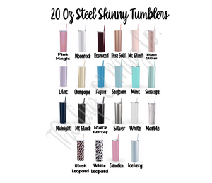 steel skinny tumblers